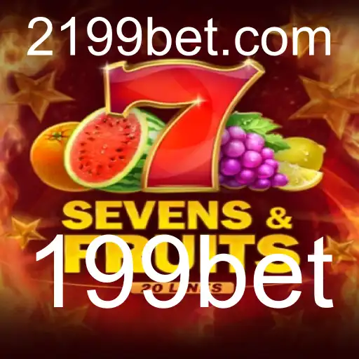 SevensFruits20: Descubra a Excitante Experiência de Jogo com 199bet